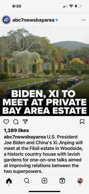 Biden/Xi to meet at Filoli